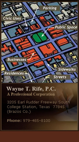 Wayne T. Rife- Planning and Zoning Attorney